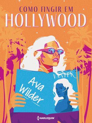 cover image of Como fingir em Hollywood